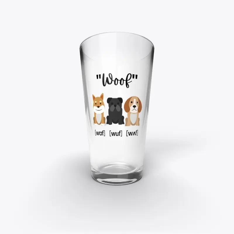  Woof (In IPA) Puppy Dog Accents